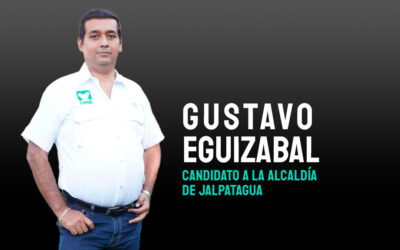 CONOZCA A GUSTAVO EGUIZABAL, CANDIDATO A LA ALCALDÍA DE JALPATAGUA, JUTIAPA.